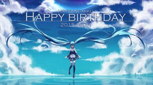 Tanjoubi omedetou! Hari ini adalah ulang tahun ke-8 Hatsune Miku!