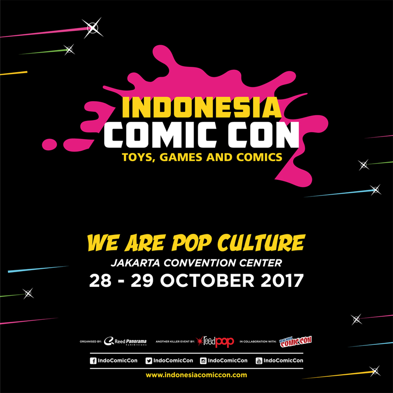 Indonesia Comic Con 2017 Kembali gelar Pengalaman Seru untuk Penggemar Budaya Pop